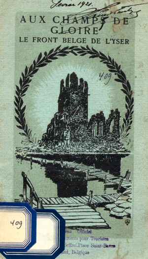 Aux Champs de Gloire - Le Front Belge de l'Yser (Ed. 1921)